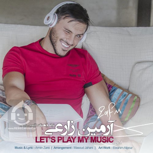 آهنگ بزا پلی شه موزیکم آرمین زارعی